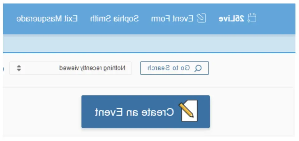 25Live screenshot of the user dashboard interface, showing a large blue button with a pencil icon, which reads, "Create an Event."